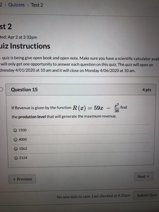 Solved 2 > Quizzes > Test 2 st2 ted: Apr 2 at 3:32pm uiz | Chegg.com