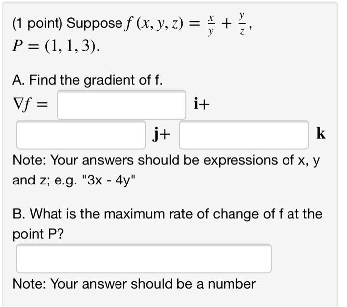 Solved 1 Point Suppose F X Y Z X P 1 1