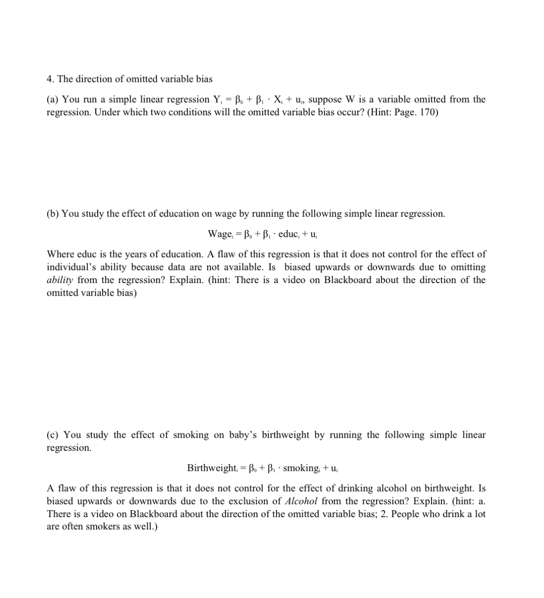 Solved The direction of omitted variable bias(a) ﻿You run a | Chegg.com