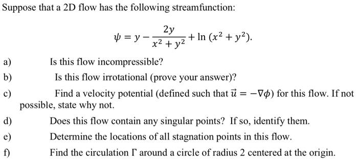 Solved Suppose that a 2D flow has the following | Chegg.com