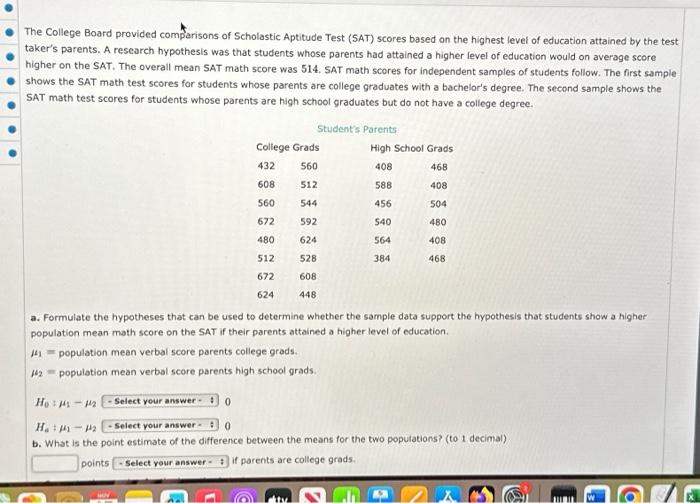 Answered: The College Board provided comparisons…