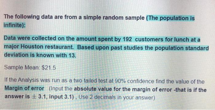 Solved The following data are from a simple random sample | Chegg.com