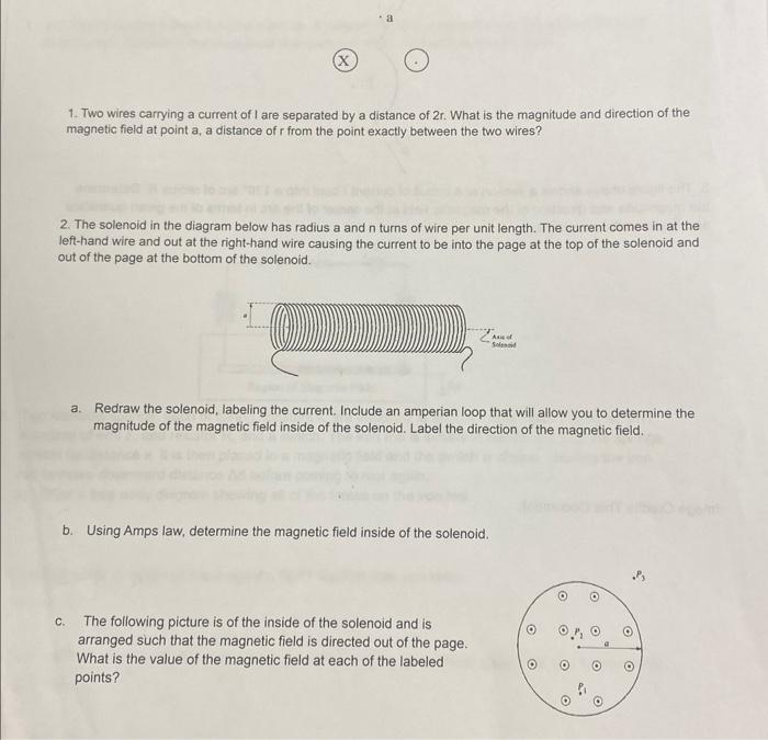Solved 1. Two wires carrying a current of I are separated by