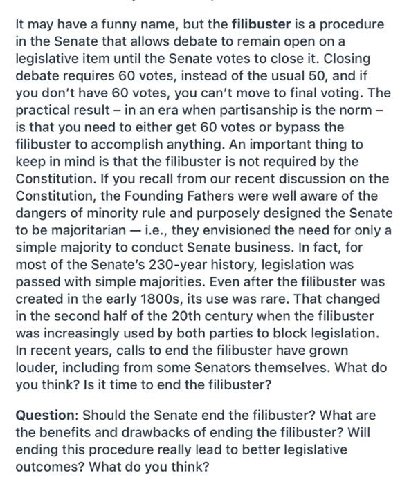 It may have a funny name, but the filibuster is a | Chegg.com