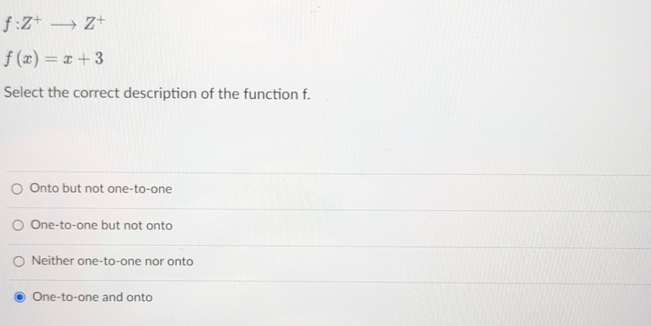 Solved f:Z+longrightarrowZ+f(x)=x+3Select the correct | Chegg.com