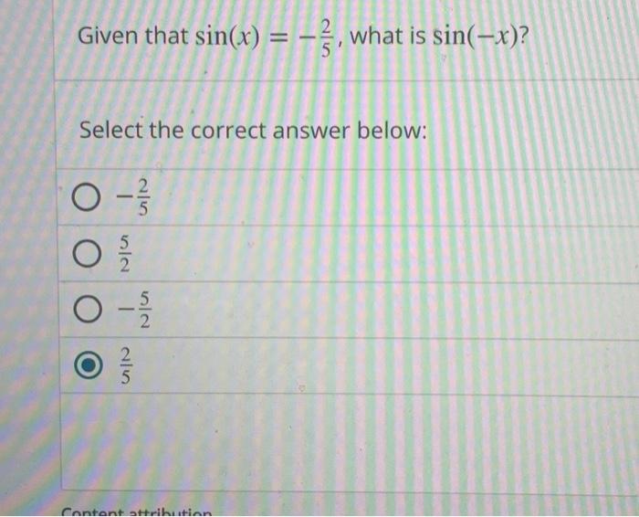 solved-given-that-sin-x-52-what-is-sin-x-select-the-chegg
