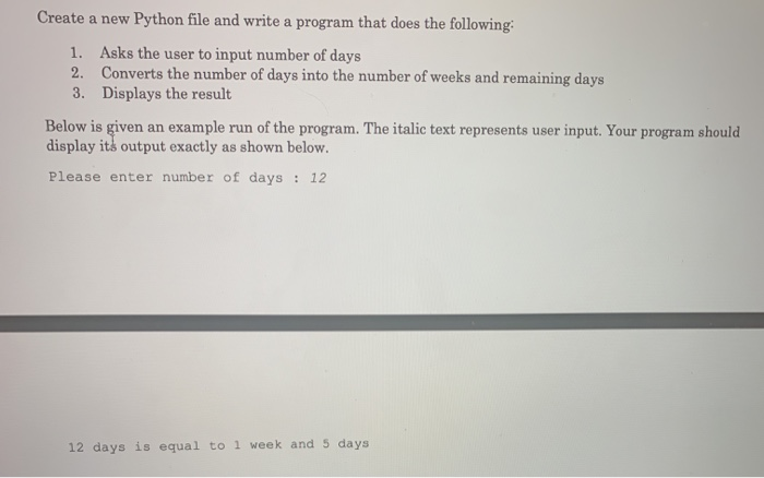 Solved Create a new Python file and write a program that | Chegg.com