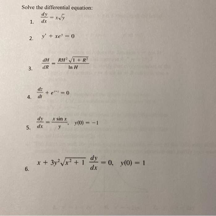 Solved Solve the differential equation: dy 1. d.x 2. y' + | Chegg.com