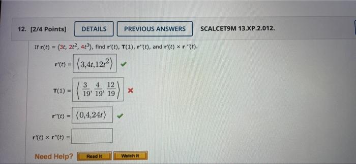 Solved 12 [2 4 Points] Details If R T 3t 2t² 4t3