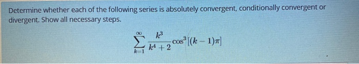 Solved Determine whether each of the following series is | Chegg.com