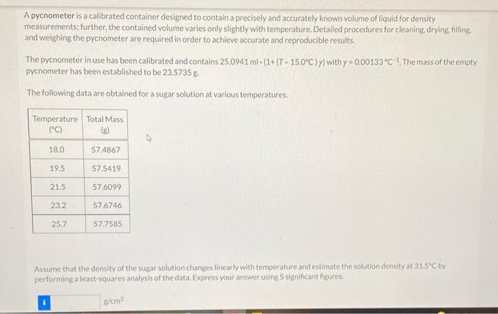 Solved A pycnometer is a calibrated container designed to | Chegg.com