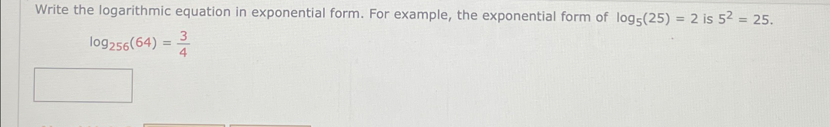 log 25 base 5 in exponential form