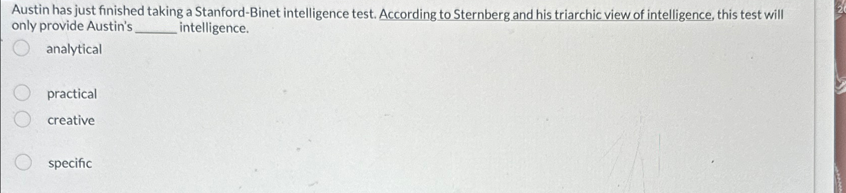 Solved Austin has just finished taking a Stanford-Binet | Chegg.com