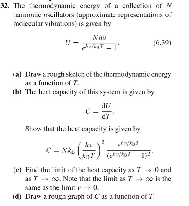 Solved 2. The thermodynamic energy of a collection of N | Chegg.com