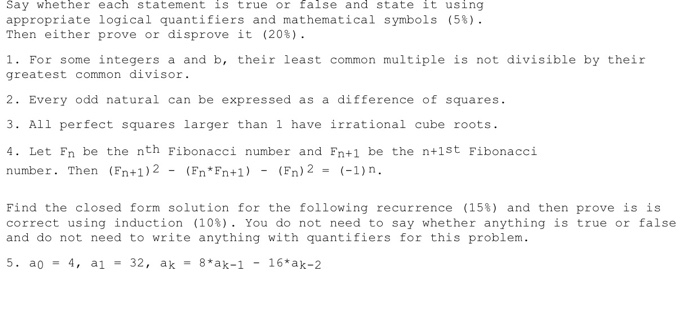 Solved Say whether each statement is true or false and state | Chegg.com