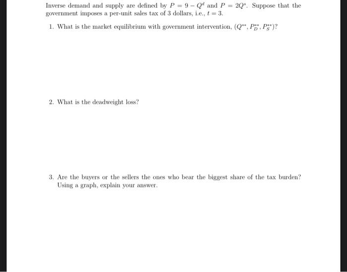 solved-inverse-demand-and-supply-are-defined-by-p-9-qd-and-chegg