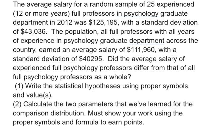 Solved The average salary for a random sample of 25 | Chegg.com