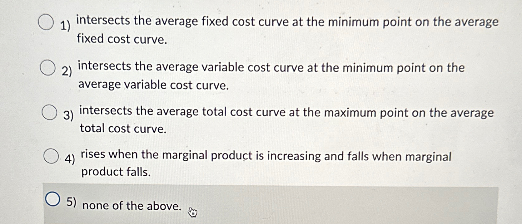 Solved Intersects The Average Fixed Cost Curve At The | Chegg.com