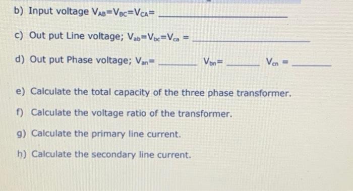 Solved 3. Three single phase transformers are connected as a | Chegg.com