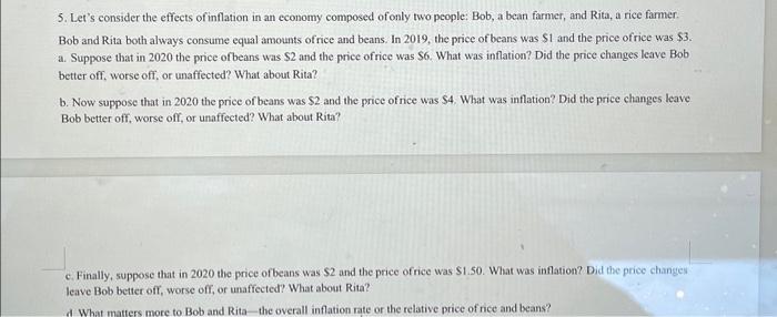 Solved 5. Let's Consider The Effects Of Inflation In An | Chegg.com