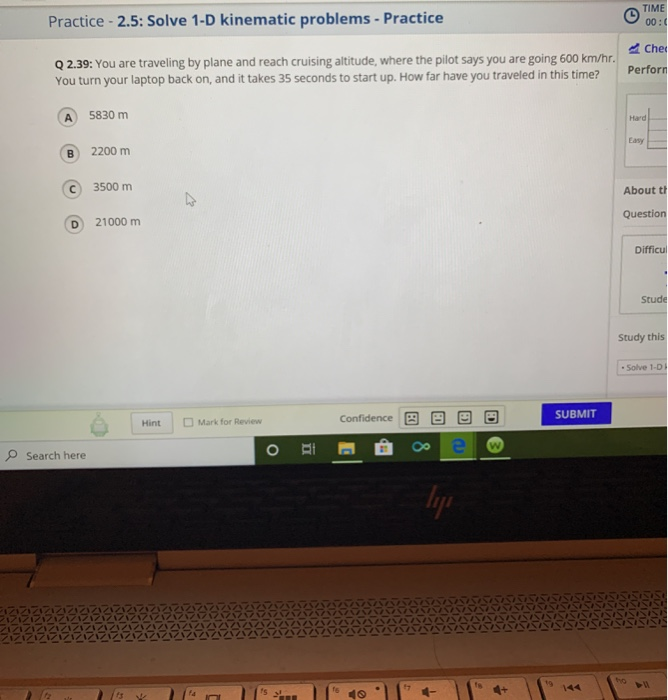 Solved Practice - 2.5: Solve 1-D kinematic problems - | Chegg.com