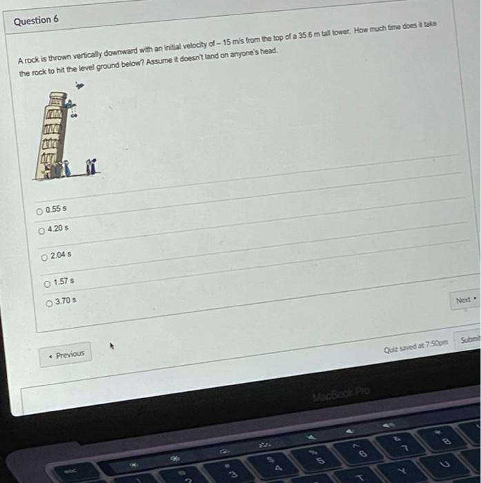 Solved Question 6 A rock is thrown vertically downward with | Chegg.com