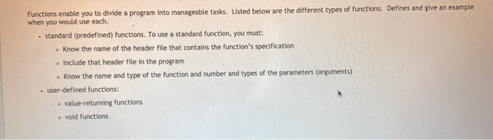 Solved Functions enable you to divide a program into | Chegg.com