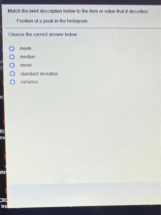 Solved Match the description of the item to the correct | Chegg.com