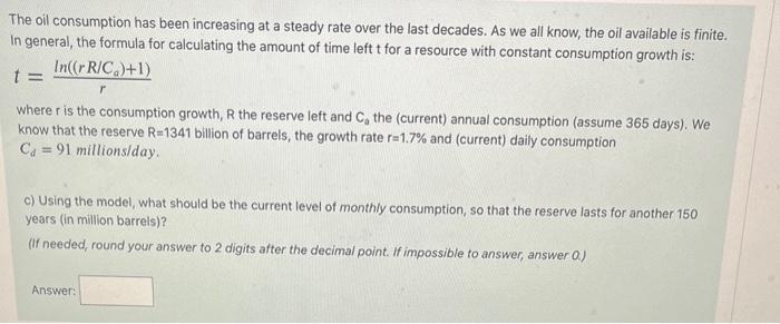 Solved The oil consumption has been increasing at a steady | Chegg.com