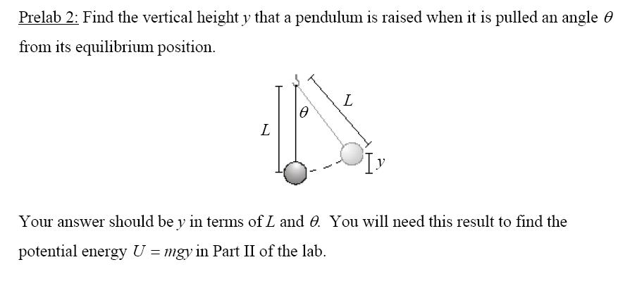 Solved Find The Vertical Height Y That A Pendulum Is Raised | Chegg.com