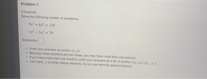 Solved Problem 1. (10 points) Solve the following system of | Chegg.com