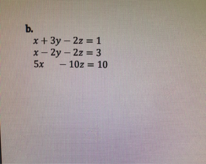 Solved Problem 1. Solve each system of linear equations | Chegg.com