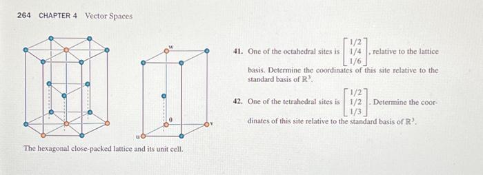 Solved Exercises 41 and 42 concern the crystal lattice for | Chegg.com