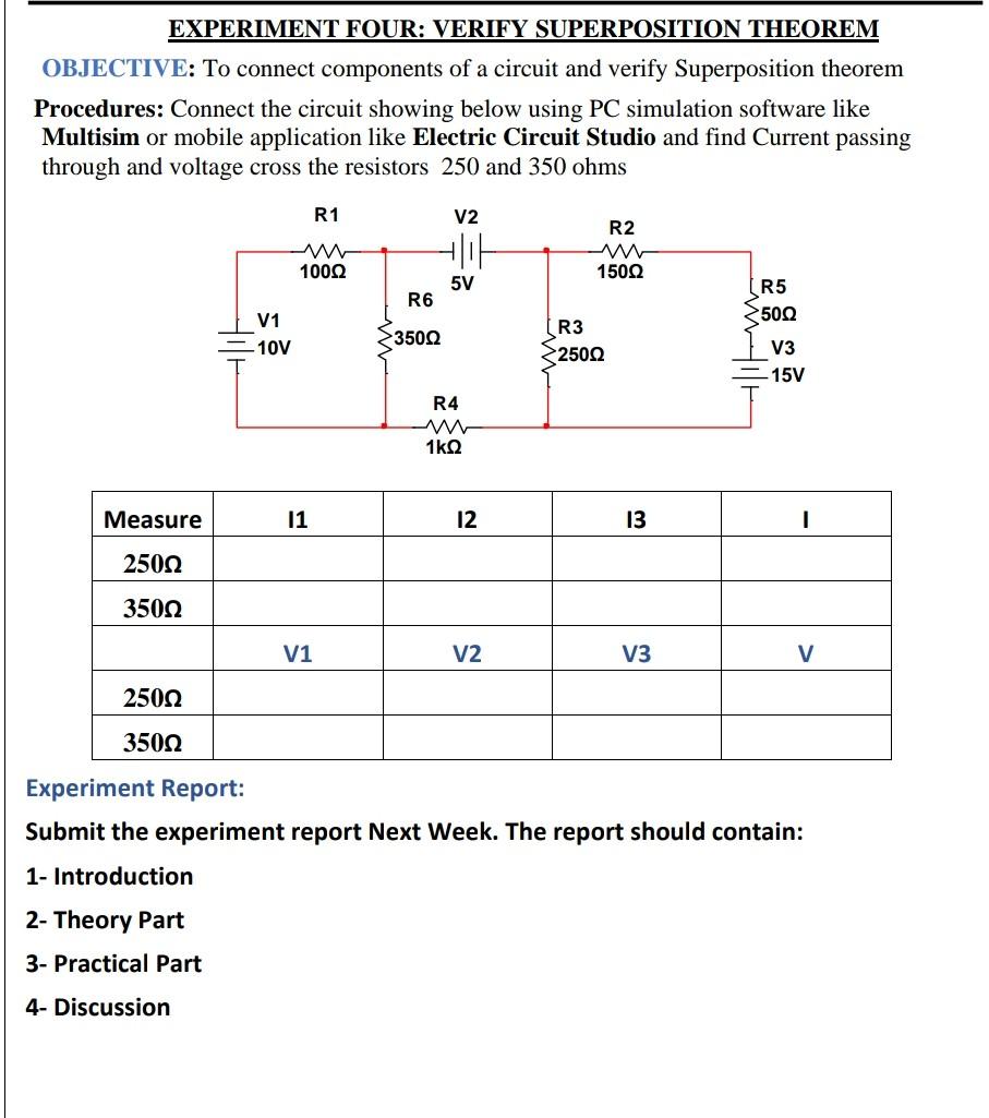 Solved EXPERIMENT FOUR: VERIFY SUPERPOSITION THEOREM | Chegg.com