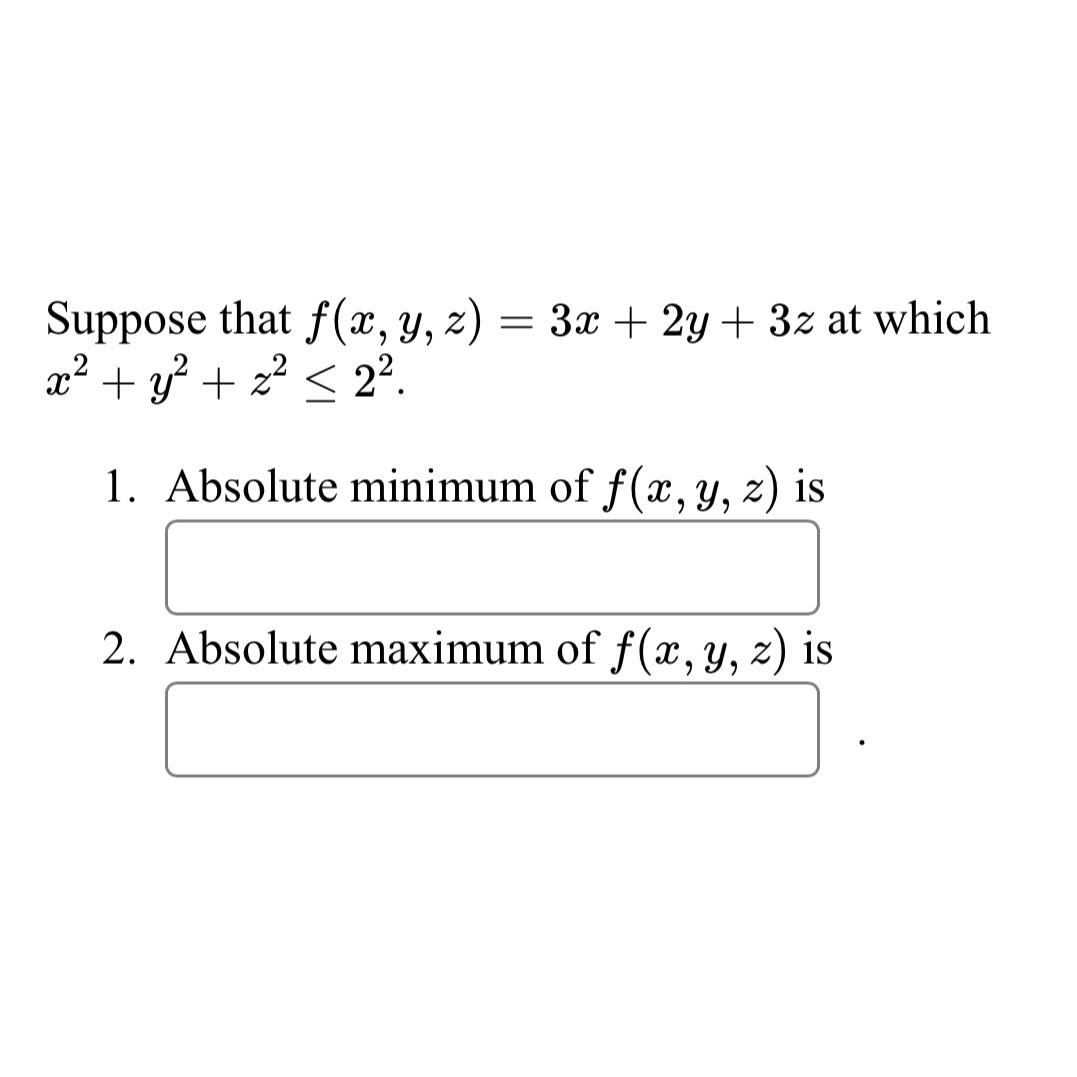 solved-suppose-that-f-x-y-z-3x-2y-3z-at-which-chegg