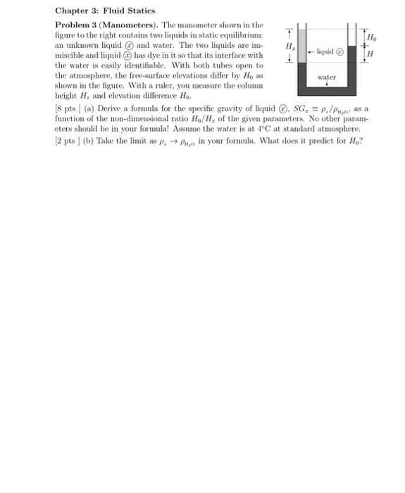 Solved Chapter 3 Fluid Statics Problem 3 Manometers The Chegg Solved Chapter 3 Fluid Statics Problem 3 Manometers The Chegg