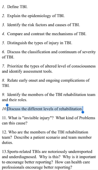 Solved 1. Define TBI. 2. Explain the epidemiology of TBI. 3. | Chegg.com