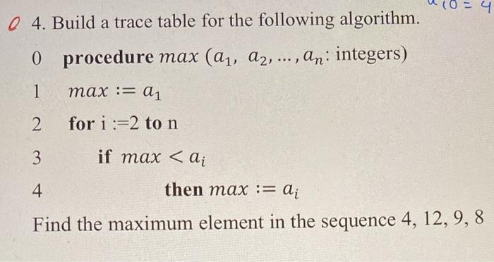 Solved 0 - 4 04. Build a trace table for the following | Chegg.com