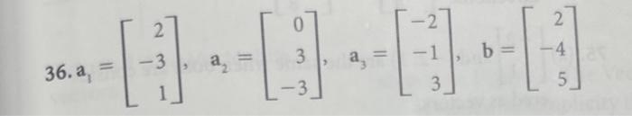 Solved Determine If B Is A Linear Combination Of The Other | Chegg.com