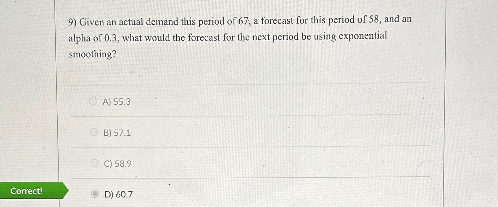 Solved Given an actual demand this period of 67; a forecast | Chegg.com
