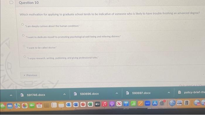 Solved Which motivation for applying to graduate school | Chegg.com