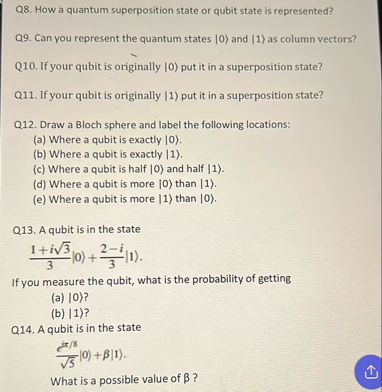 Solved Q8. ﻿How a quantum superposition state or qubit state | Chegg.com