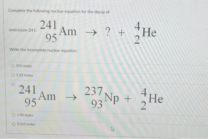 Solved Complete The Following Nuclear Equation For The Decay | Chegg.com