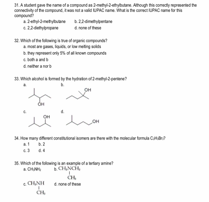 Solved 31. A student gave the name of a compound as | Chegg.com