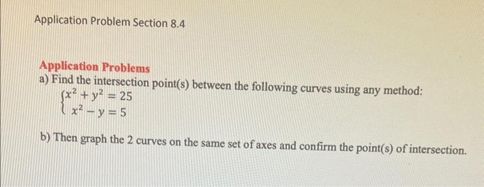 Solved Application Problems a) Find the intersection | Chegg.com