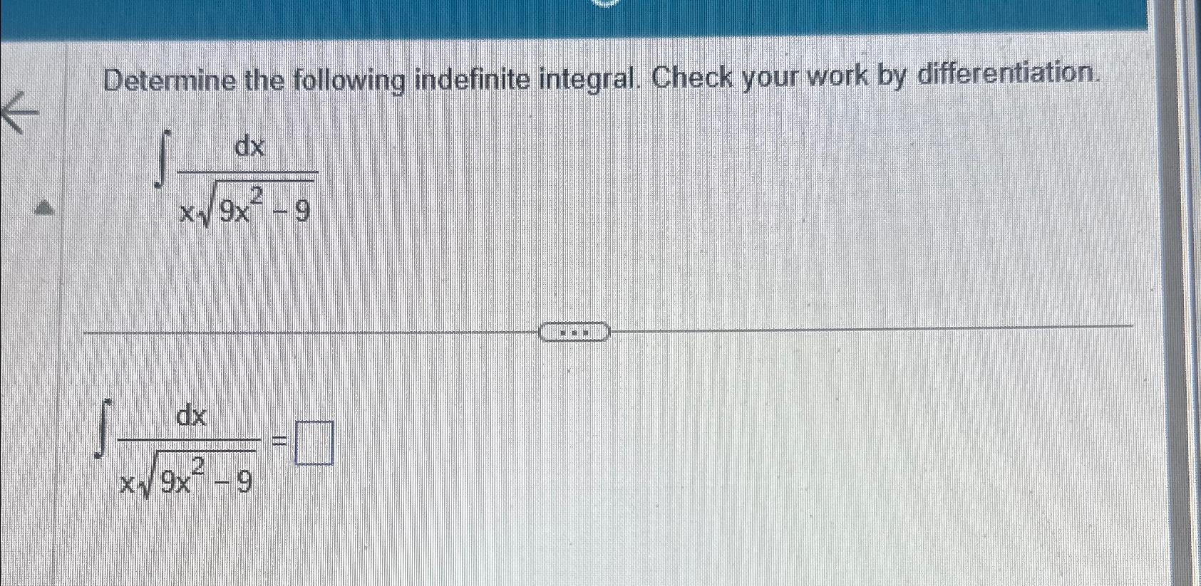 Solved Determine The Following Indefinite Integral Check 3814