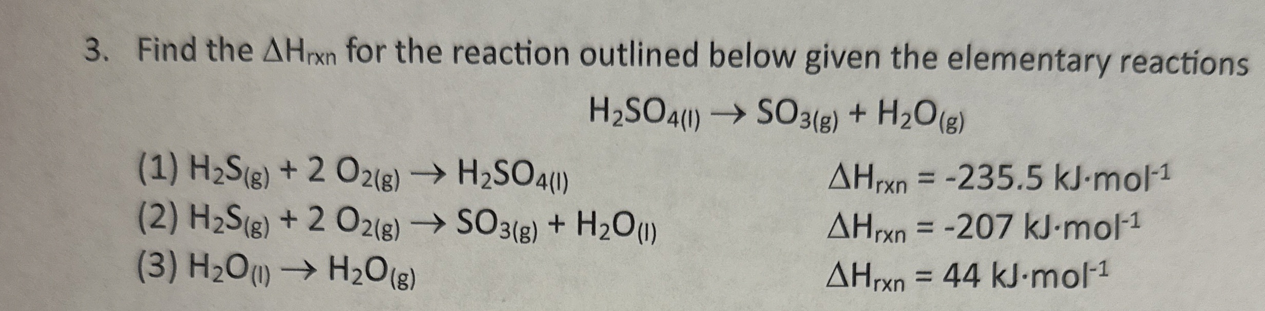 Solved Find the ΔHrxn ﻿for the reaction outlined below given | Chegg.com