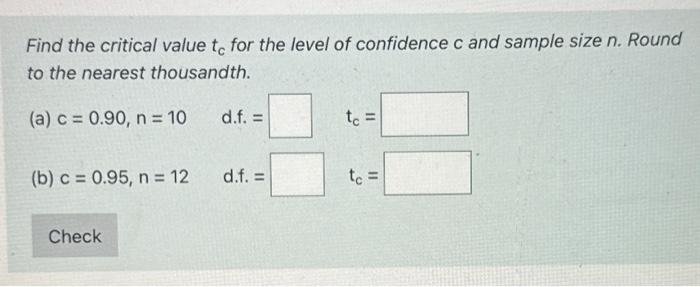 Solved Find the critical value tc for the level of | Chegg.com