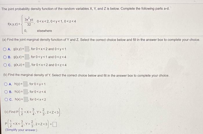 Solved The joint probability density function of the random | Chegg.com