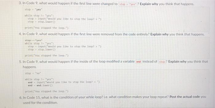 Solved 3. In Code 9 what would happen if the first line were | Chegg.com